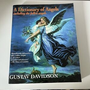 Dictionary of Angels Including the Fallen Angels Davidson Gustav 1994 Paperback